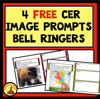 Preview of FREE! 4 CER SCIENCE Image Writing Prompts Bell Ringers Graphic Organizers