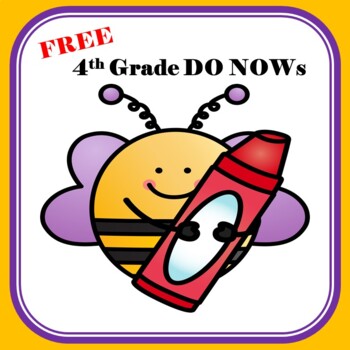 Preview of FREE 4th Grade Math Bell Ringers (DO NOWs) 