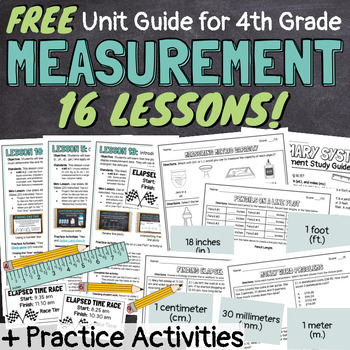 Preview of FREE 4th Grade Measurement 16 Lessons Unit Guide with Worksheets and Activities