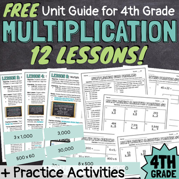 Preview of FREE 4th Grade Multiplication 12 Lessons Unit Guide Worksheets and Activities