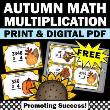 Preview of FREE Fall Thanksgiving Multiplication Practice 2 3 Digit by 1 2 Digit 4th Grade