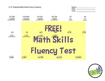 Preview of FREE!  4th and 5th Grade One Page Math Skills Fluency Test