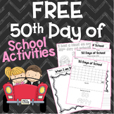 FREE 50th Day of School Activities
