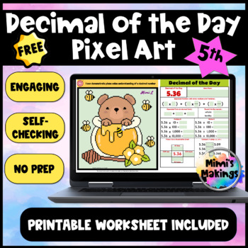 Preview of FREE 5th Place Value - Self-Checking Decimal of the Day Pixel Art - 5.NBT