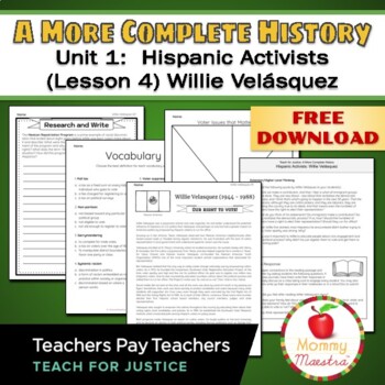 Preview of FREE A More Complete History: Hispanic Activist Willie Velásquez (Lesson 4)