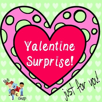 Preview of FREE! A Special Valentine Surprise Just For You!
