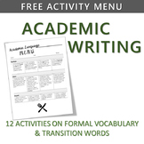 FREE! ACADEMIC WRITING FORMAL VOCABULARY & TRANSITIONS