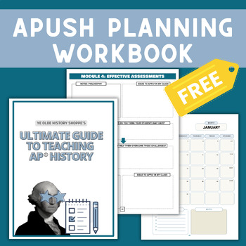 Preview of FREE: AP® US History - Plan Your APUSH Course Workbook - Back to School
