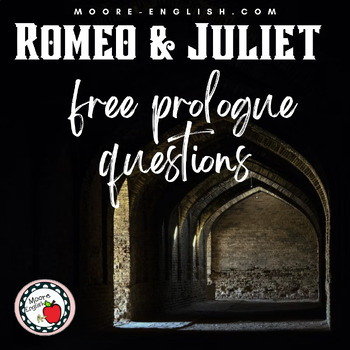 Preview of Free Abridged & Modified Romeo and Juliet Side-by-Side Text & Questions Prologue