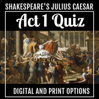 Preview of FREE Act 1 Julius Caesar Quiz- Digital and Print Versions 