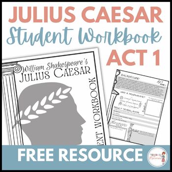 Preview of FREE Act 1 Student Workbook for Julius Caesar FREE