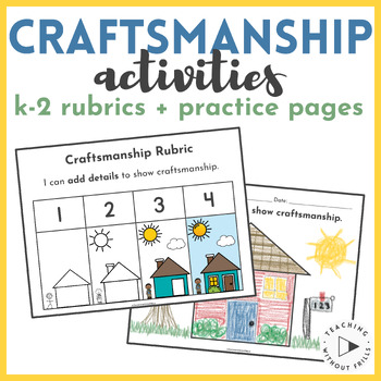 Preview of Using Craftsmanship Rubrics & Worksheets - Drawing & Coloring Practice