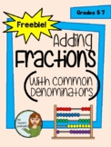 FREE - Adding Fractions With Common Denominators (Notes an