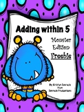 FREE Adding within 5 Worksheet - Monster Edition - No Prep!