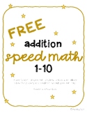 FREE Addition Speed Math 1-10