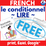FREE Advanced French Conditional Reading Comprehension & Q