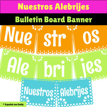 Preview of FREE Alebrijes Spanish Bulletin Board Banners for El Día de los Muertos