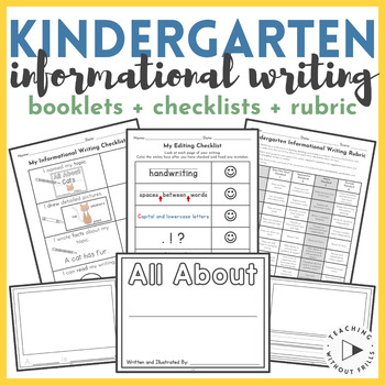 Preview of Kindergarten Informational Writing Booklets, Editing Revising Checklists, Rubric