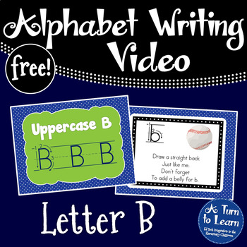 Preview of FREE Alphabet Writing Video for Google Classroom: Letter B (Distance Learning)