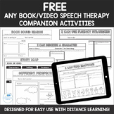 FREE Any Book or Story Companion Activities for Speech The