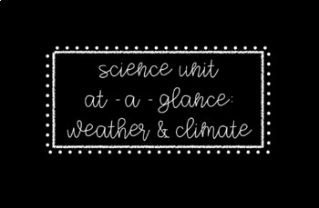 Preview of FREE! At-a-Glance: Weather & Climate Unit (Science)
