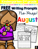 FREE August Writing Prompts for Kindergarten to Second Grade
