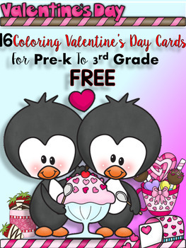 Preview of 16 BEAUTIFUL VALENTINE'S COLORING CARDS FOR PRE-K TO 3RD GRADE