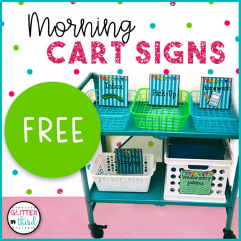Preview of FREE Back to School Morning Cart Signs & Labels