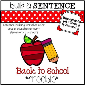 Preview of FREE Back to School Sentence Building Worksheets for Special Education