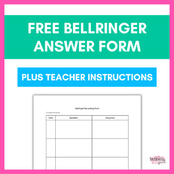 Preview of FREE Bellringer Answer Recording Form