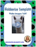 FREE Blabberize! Make images talk!