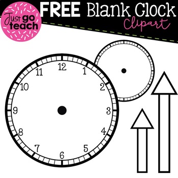 FREE Blank Clock with Minute and Hour Hands Clipart by Just Go Teach