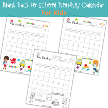 Preview of FREE Blank Monthly Calendar for Kids - Back to School Themed