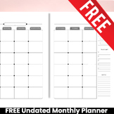 FREE Blank Undated Monthly Calendar Printable Planner Template