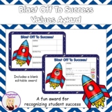 FREE Blast Off To Success Values Award (Editable)