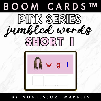 Preview of FREE BOOM CARDS™ Drag and Drop - Jumbled Words Short I . Montessori Pink Series