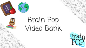 Preview of FREE Brain Pop Video Bank