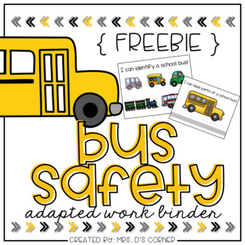 Preview of FREE Bus Safety Adapted Work Binder®