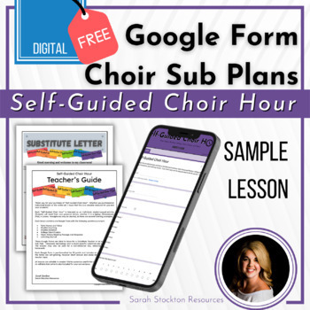 Preview of FREE CHOIR SUB PLANS Self-Guided Choir Hour Sample Lesson | Google Form Sub Plan