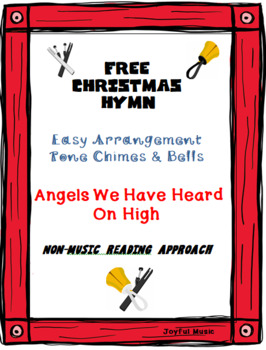 Preview of FREE CHRISTMAS HYMN Easy Tone Chimes & Bells ANGELS WE HAVE HEARD ON HIGH