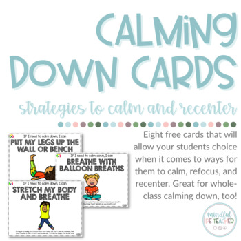 Preview of FREE Calming Down Cards