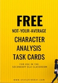 FREE - Character Analysis Task Cards