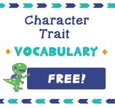FREE Character Trait Vocabulary - 2nd Grade Georgia