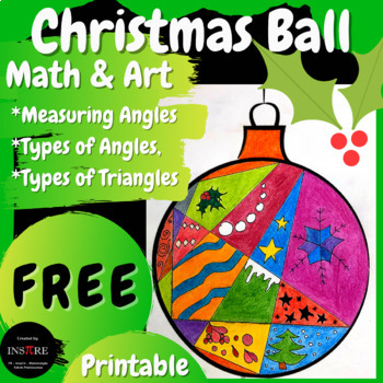 Preview of FREE Christmas Ornament Measuring Angles Types of Angles Triangles Math & Art