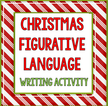 Preview of Christmas Figurative Language: Writing and Drawing Activity