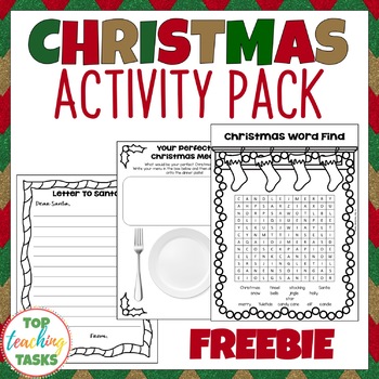 FREE Christmas Print and Go Activity Pack ELA Resources by Top Teaching ...