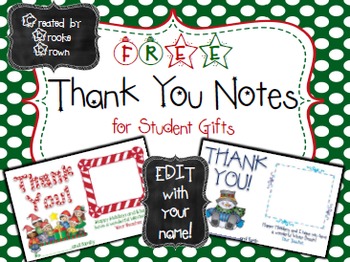 Preview of FREE Christmas Thank You Notes for Student Gifts {EDIT with Your Name!}