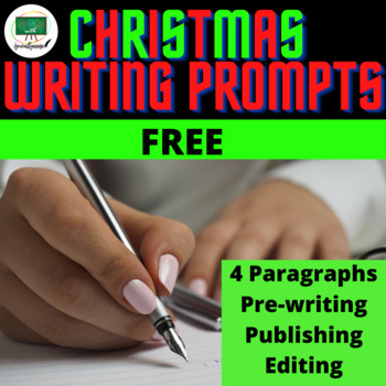 Preview of FREE Christmas Writing Prompts for Essays/Worksheets for 5th, 6th and 7th Grade