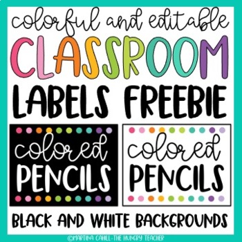 Preview of FREE Classroom Decor Labels Editable Colorful and Black and White