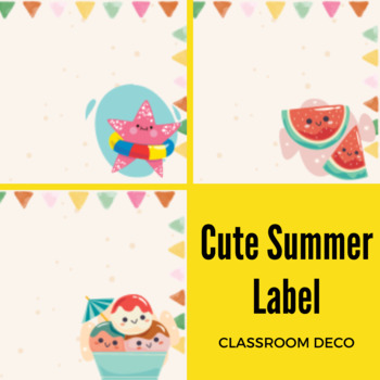 Preview of FREE Classroom label Cute Summer Theme